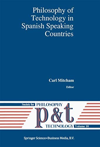 Philosophy of technology in Spanish speaking countries