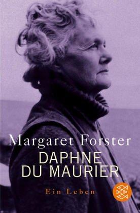 Daphne DuMaurier. Ein Leben