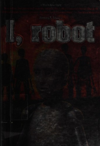 I, Robot