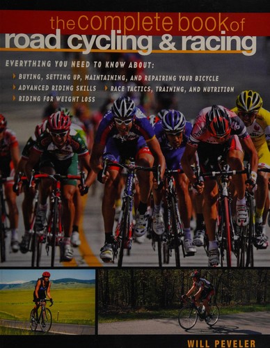 The Complete Book of Road Cycling and Racing