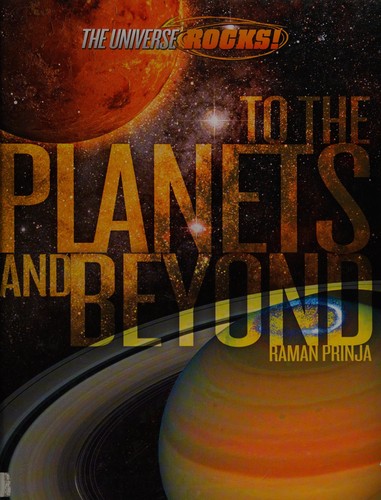 To the Planets and Beyond
