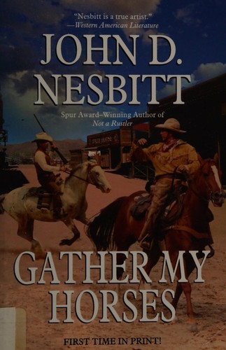 Gather my horses