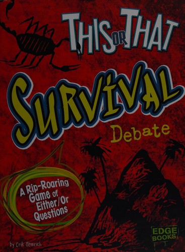 This or That Survival Debate