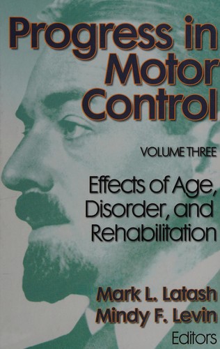 Progress in motor control