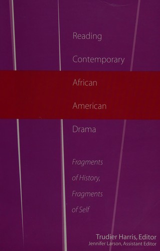 Reading Contemporary African American Drama