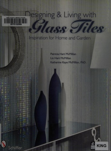 Designing & Living with Glass Tiles