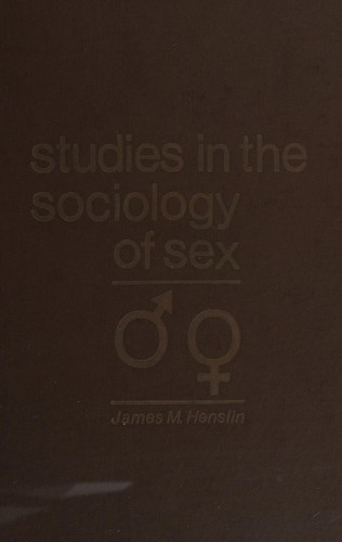 Studies in the Sociology of Sex