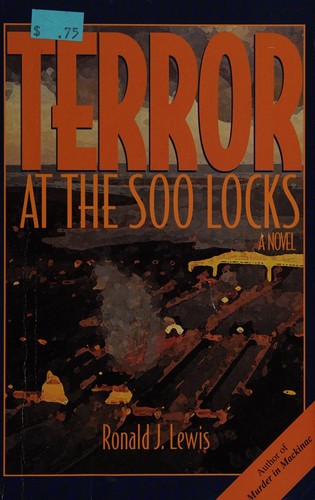 Terror at the Soo locks