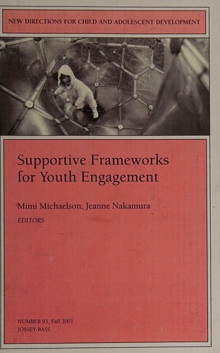 Supportive Frameworks for Youth Engagement