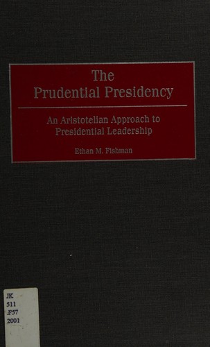 The Prudential Presidency