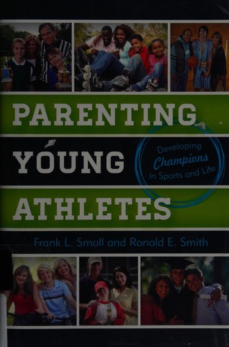 Parenting Young Athletes