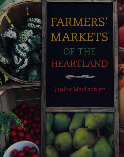 Farmers' markets of the heartland