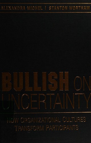 Bullish on Uncertainty