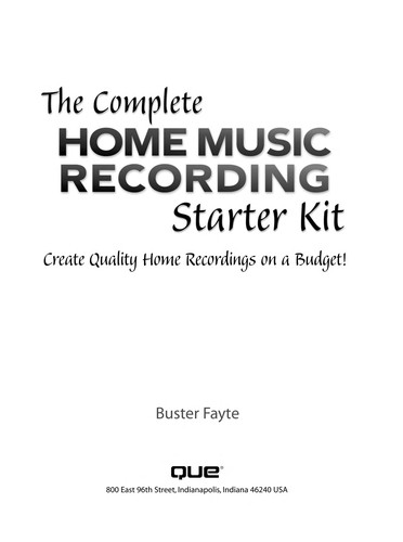 The Complete Home Music Recording Starter Kit
