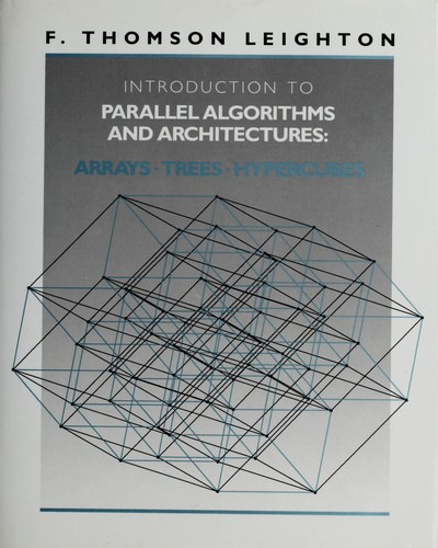 Introduction to Parallel Algorithms and Architectures