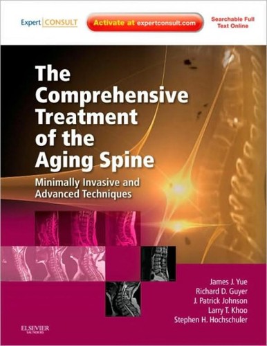 The Comprehensive Treatment of the Aging Spine