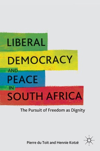 Liberal Democracy and Peace in South Africa