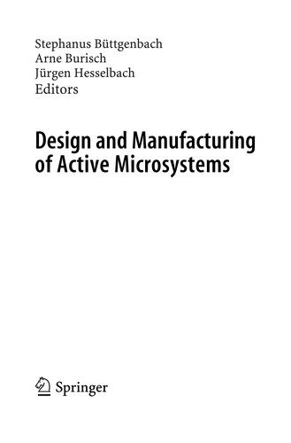Design and Manufacturing of Active Microsystems