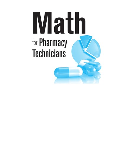 Math for Pharmacy Technicians