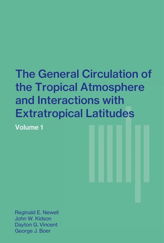 The General Circulation of the Tropical Atmosphere and Interactions with Extratropical Latitudes