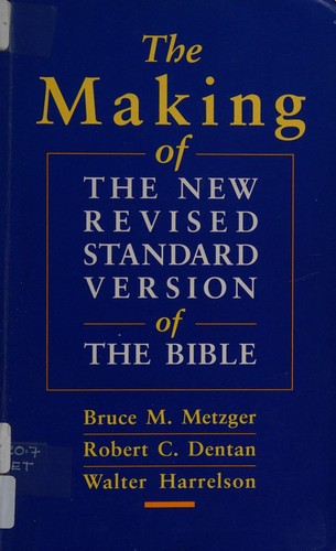 The Making of the New Revised Standard Version of the Bible