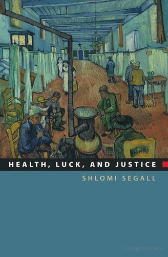 Health, luck, and justice