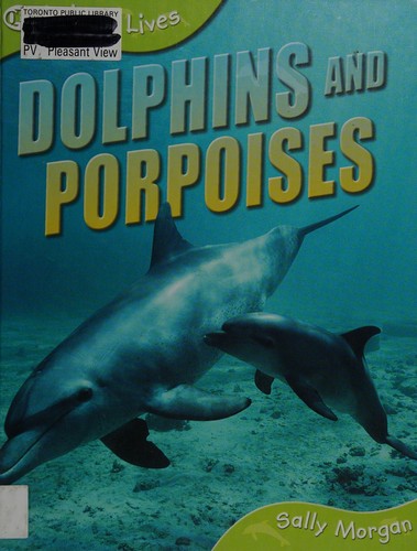 Dolphins and Porpoises