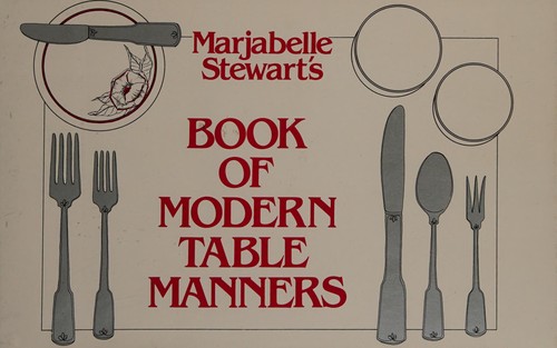 Marjabelle Stewart's Book of modern table manners
