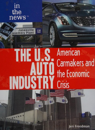 The U.S. Auto Industry