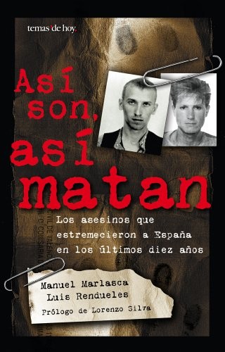 Así son, así matan