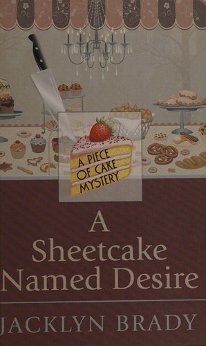 A Sheetcake Named Desire