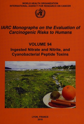 Ingested nitrate and nitrite, and cyanobacterial peptide toxins