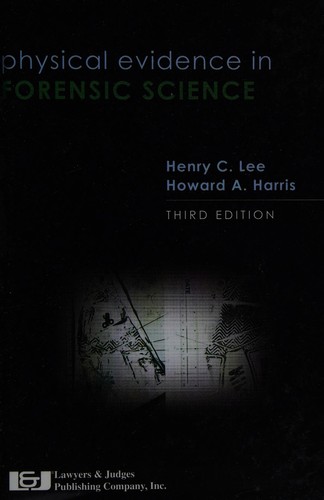 Physical Evidence in Forensic Science