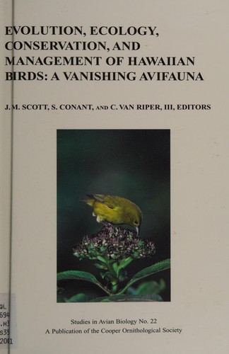 Evolution, ecology, conservation, and management of Hawaiian birds