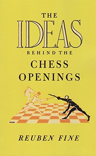 Ideas Behind the Chess Openings
