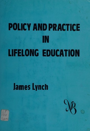 Policy and practice in lifelong education
