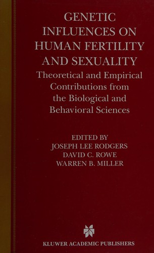 Genetic Influences on Human Fertility and Sexuality