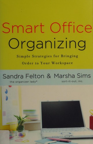 Smart office organizing