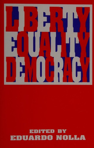 Liberty, equality, democracy