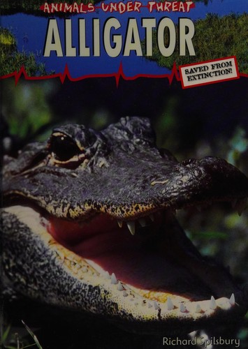 Alligator (Animals Under Threat)