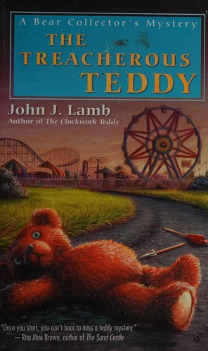 The Treacherous Teddy