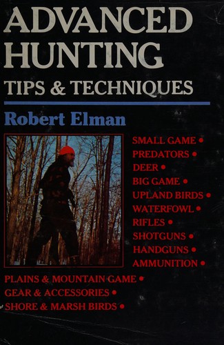 1001 Hunting Tips