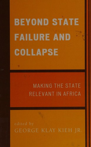 Beyond state failure and collapse