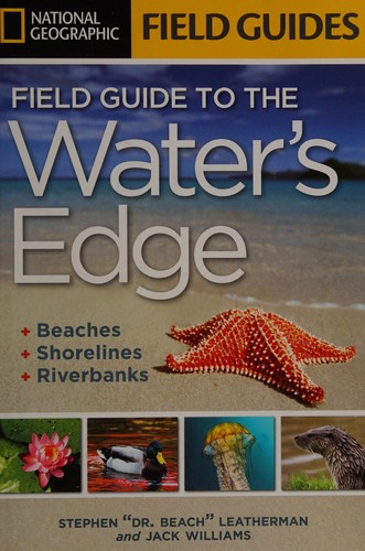National Geographic Field Guide to the Water's Edge