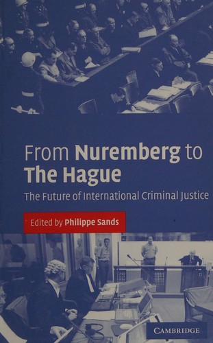 From Nuremberg to The Hague
