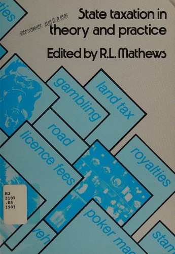 State Taxation in Theory and Practice