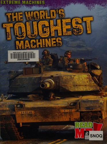 The World's Toughest Machines