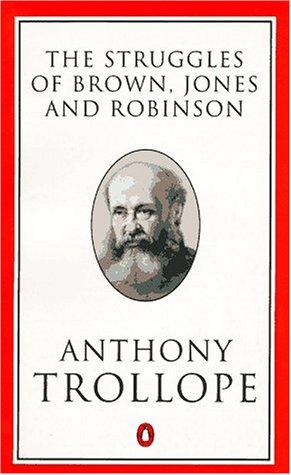 The Struggles of Brown, Jones and Robinson, by One of the Firm