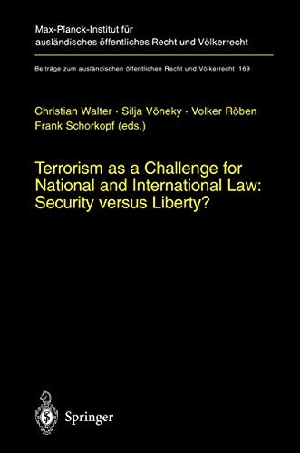 Terrorism as a Challenge for National and International Law