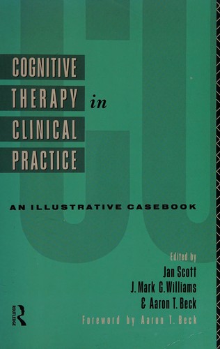 Cognitive Therapy in Clinical Practice